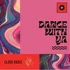 About Dance With Ya Song