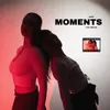 About Moments Song