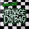 Teenage Dirtbag