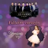 About Fallaste Corazón Song