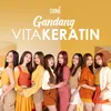 About Gandang Vitakeratin Song