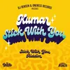 About Stick With You (Stick With You Riddim) Song