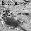 About Ceremony Song