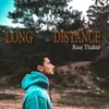 About Long Distance Song