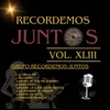 Recordemos Juntos, Vol. XLIII: A-Chi-Li-Pu / Felicidad / Ahora Se Que Me Quieres / Mojo Picón / Dejare La Llave En Mi Puerta / Un Hombre De Verdad / Knock On Wood / Corazón De Neón