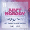 About Ain't Nobody Song