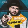 About Segunda de Primeira Song