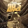 About 90`s Advice Song