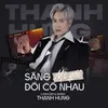 About Sáng Mì Gói Đói Có Nhau Song