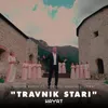 About Travnik stari Song