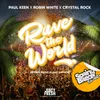 Rave The World (Official Spring Break Island Anthem 2024)