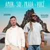 Amor, Sol, Praia e Você