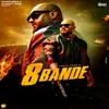 About 8 Bande Song