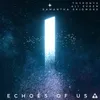 About Echoes of us Song