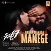 About Nanna Manada Manege (From "Sector 7") Song