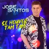 About Se Houver Tam Tam Song