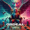 About Ordeal Song