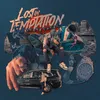 About LOST IN TEMPTATION Song