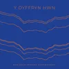 About Y Dyffryn Hwn Song