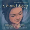 About Sound Sleep Meditation: Replacing Thoughts with Mantra Song