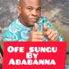 Ofe sungu