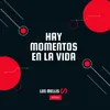 About HAY MOMENTOS EN LA VIDA Song