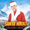About Santa Nikko Song