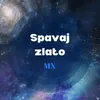 Spavaj zlato