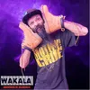 Wakala (Remaster 2024)