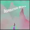 Inspiration Blues