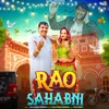 About Rao Sahabni Song