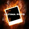 Última foto