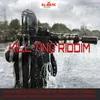 Kill Ting Riddim