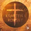 About Kraften i korset Song