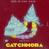 Gatchhora