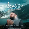 About Mere Khuda Song