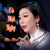 About Có Một Ngày Song