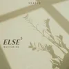 Else 2