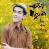 About Đời Người Song