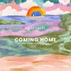 Coming Home (feat. Chelsea Dawn & Coloura)