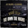 We Own the Night (feat. Mobb Deep)