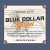Blue Collar Gospel (feat. The Oak Ridge Boys)