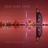 Shik Shak Shok (Jersey Club Mix)