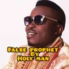 About False Prophet Song