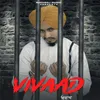 About Vivad Song