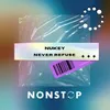 About Never Refuse Song