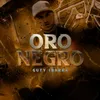 About ORO NEGRO Song