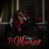 About Til Morning Song