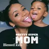 About pretty super Mom Song