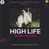 About High Life Song